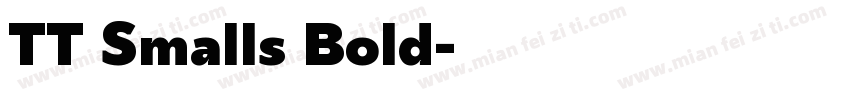 TT Smalls Bold字体转换